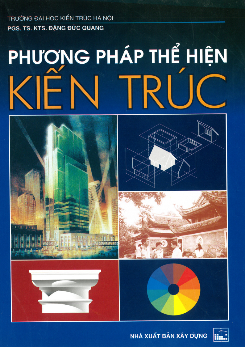 PHƯƠNG PHÁP THỂ HIỆN KIẾN TRÚC