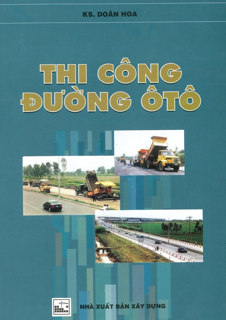 THI CÔNG ĐƯỜNG Ô TÔ