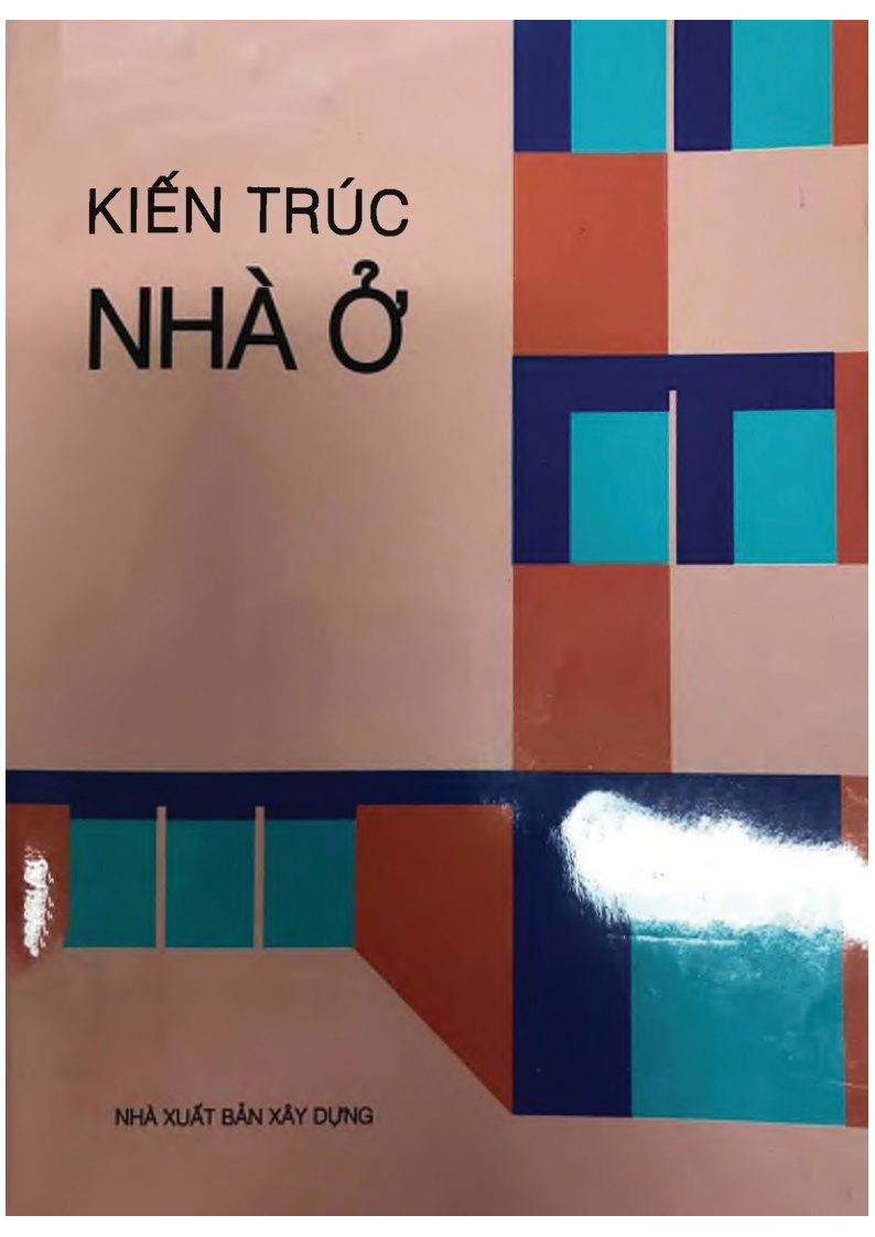 KIẾN TRÚC NHÀ Ở