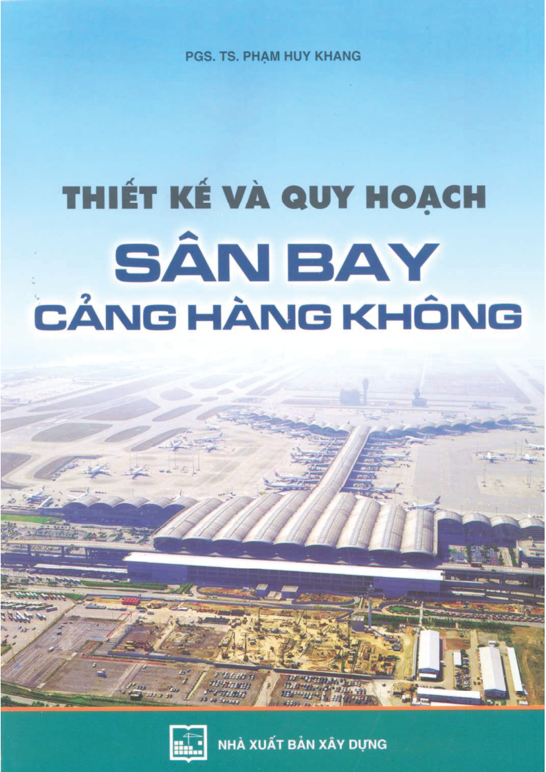 THIẾT KẾ VÀ QUY HOẠCH SÂN BAY CẢNG HÀNG KHÔNG