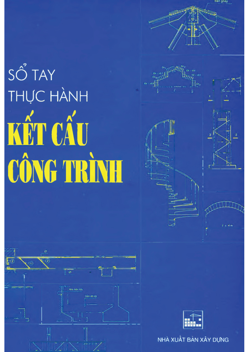 SỔ TAY THỰC HÀNH KẾT CẤU CÔNG TRÌNH