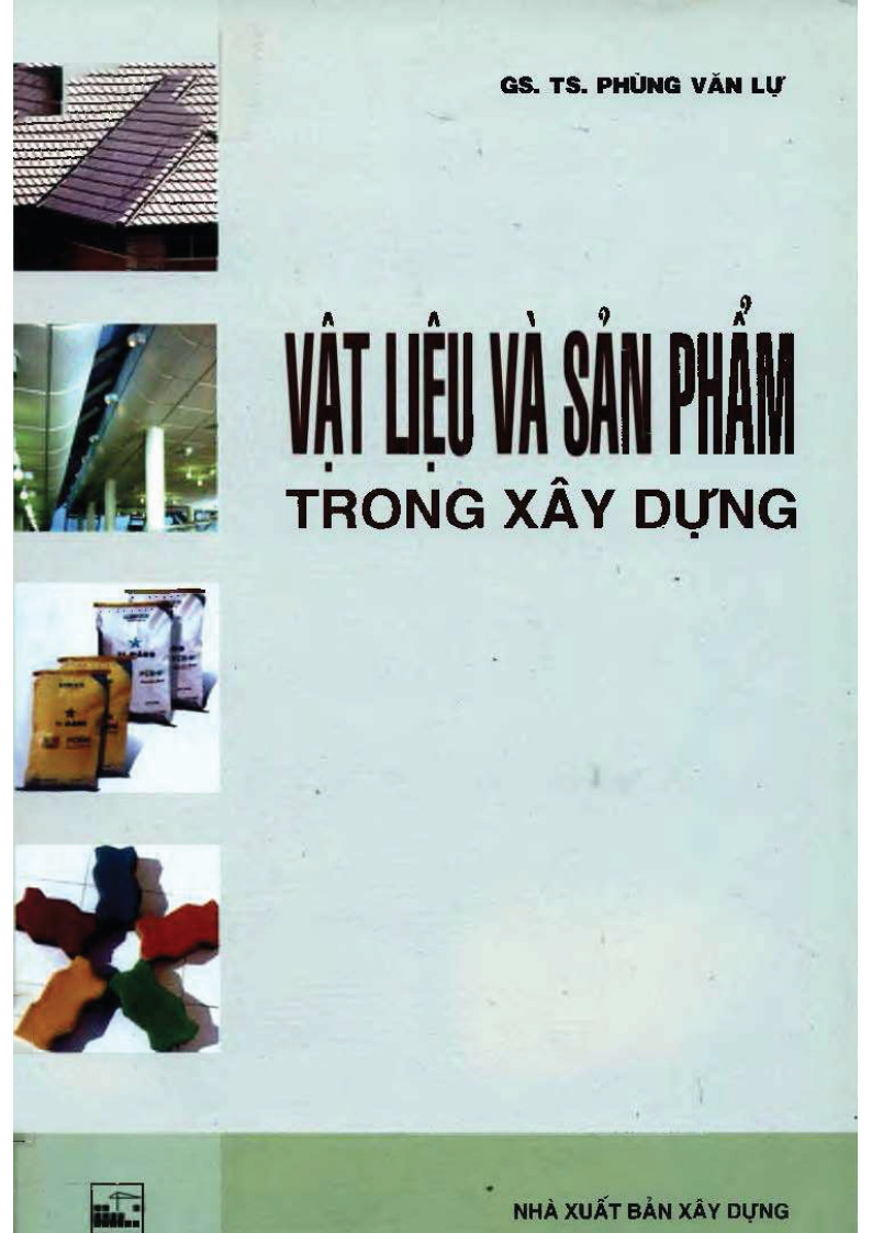 VẬT LIỆU VÀ SẢN PHẨM TRONG XÂY DỰNG