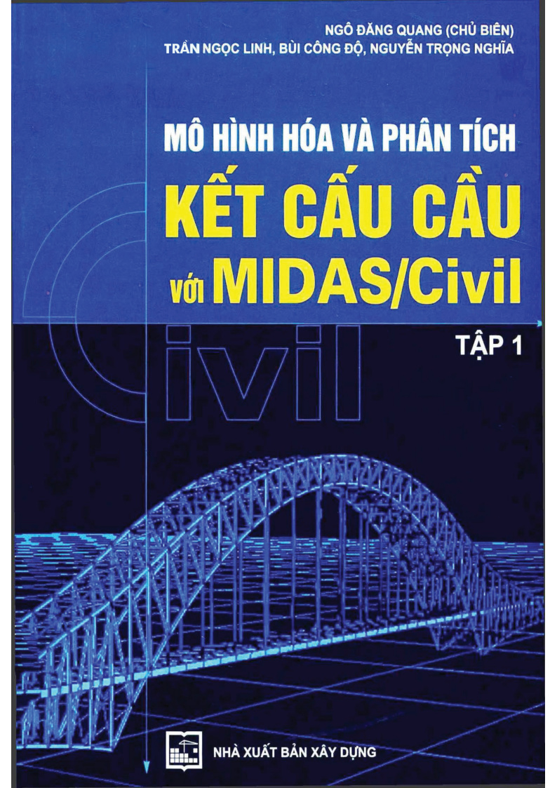 MÔ HÌNH HÓA VÀ PHÂN TÍCH KẾT CẤU CẦU VỚI MIDAS/Civil TẬP 1