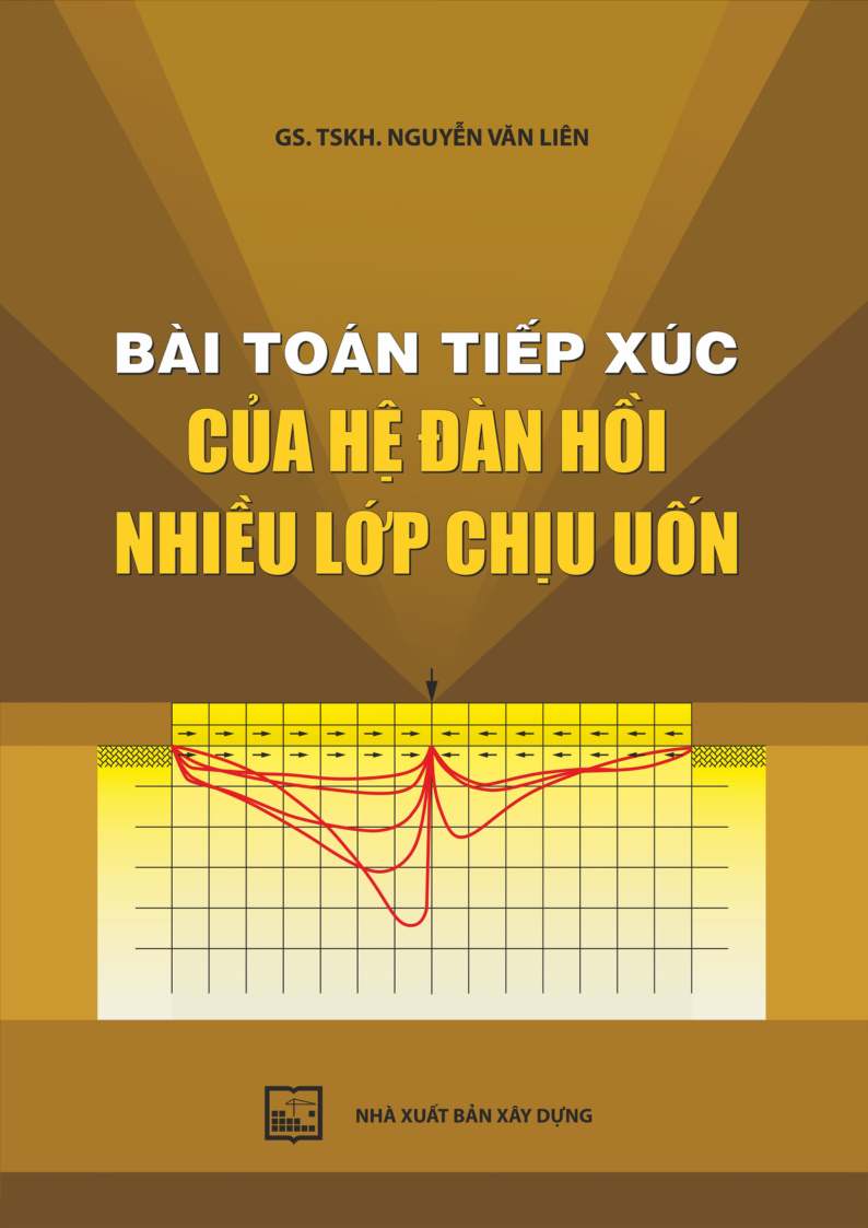 BÀI TOÁN TIẾP XÚC CỦA HỆ ĐÀN HỒI NHIỀU LỚP CHIẾU ƯỚN