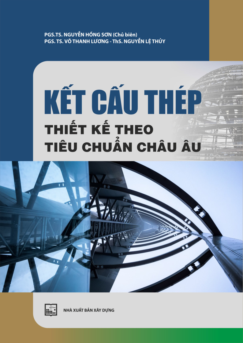 KẾT CẤU THÉP THIẾT KẾ THEO TIÊU CHUẨN CHÂU ÂU