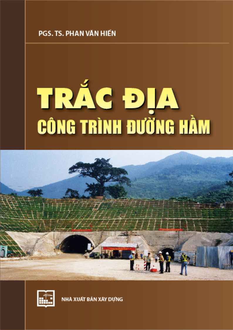 TRẮC ĐỊA CÔNG TRÌNH ĐƯỜNG HẦM