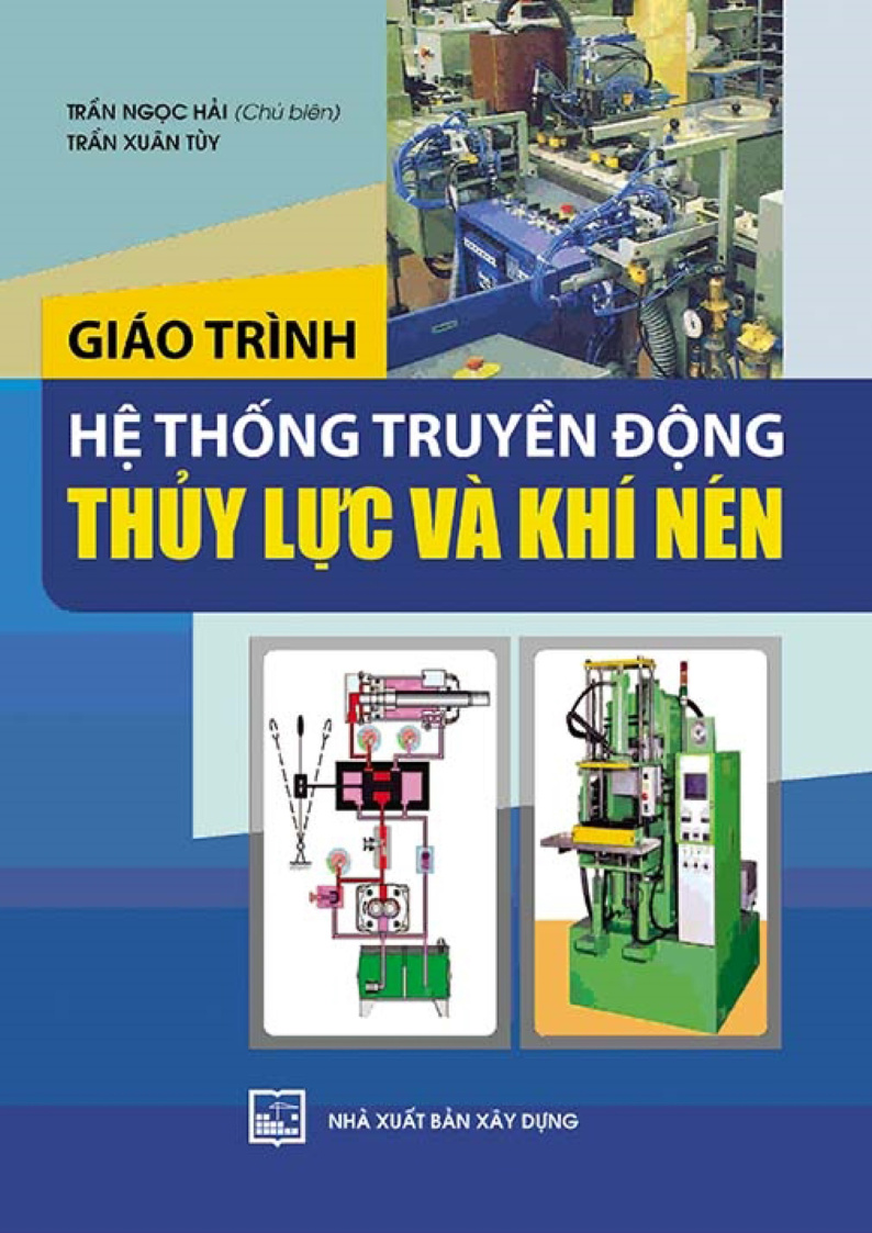 GIÁO TRÌNH HỆ THỐNG TRUYỀN ĐỘNG THỦY LỰC VÀ KHÍ NÉN