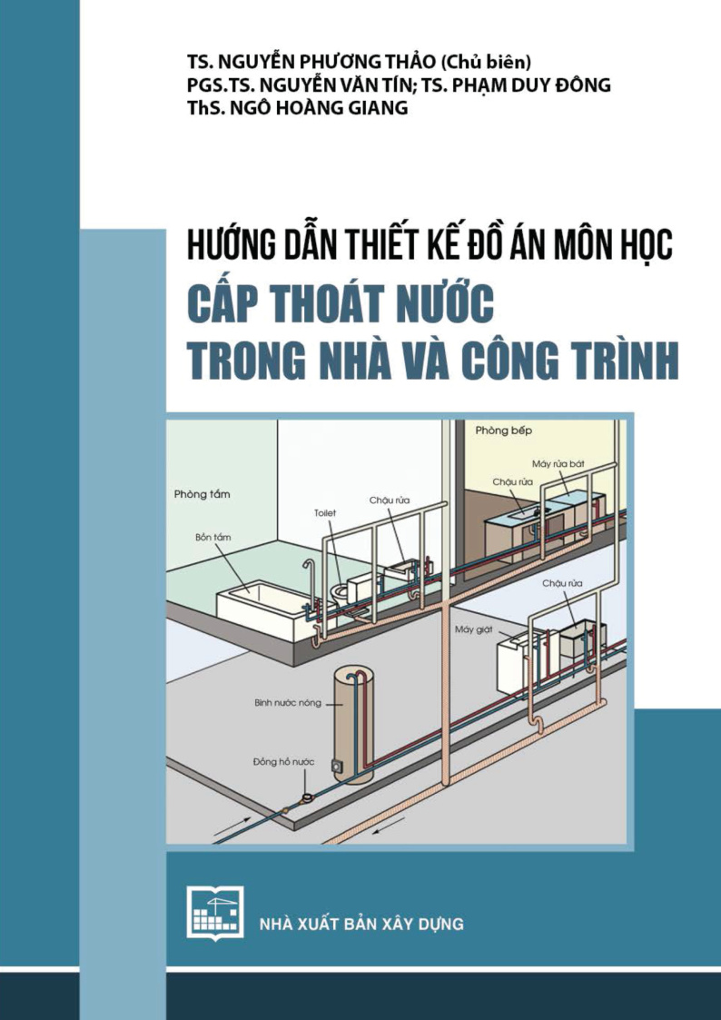 HƯỚNG DẪN THIẾT KẾ ĐỒ ÁN MÔN HỌC CẤP THOÁT NƯỚC TRONG NHÀ VÀ CÔNG TRÌNH
