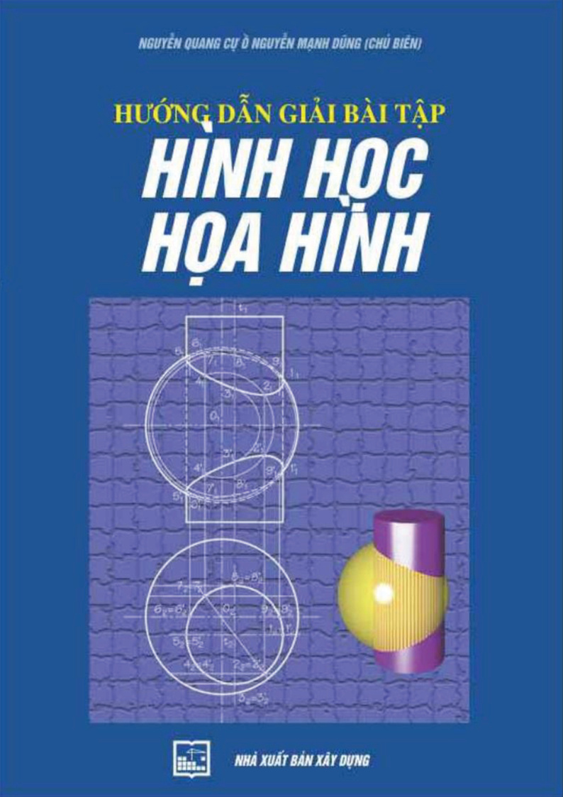HƯỚNG DẪN GIẢI BÀI TẬP HÌNH HỌC HỌA HÌNH