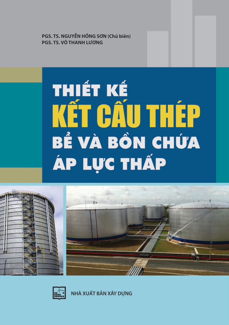 THIẾT KẾ KẾT CẤU THÉP BỂ VÀ BỒN CHỨA ÁP LỰC THẤP