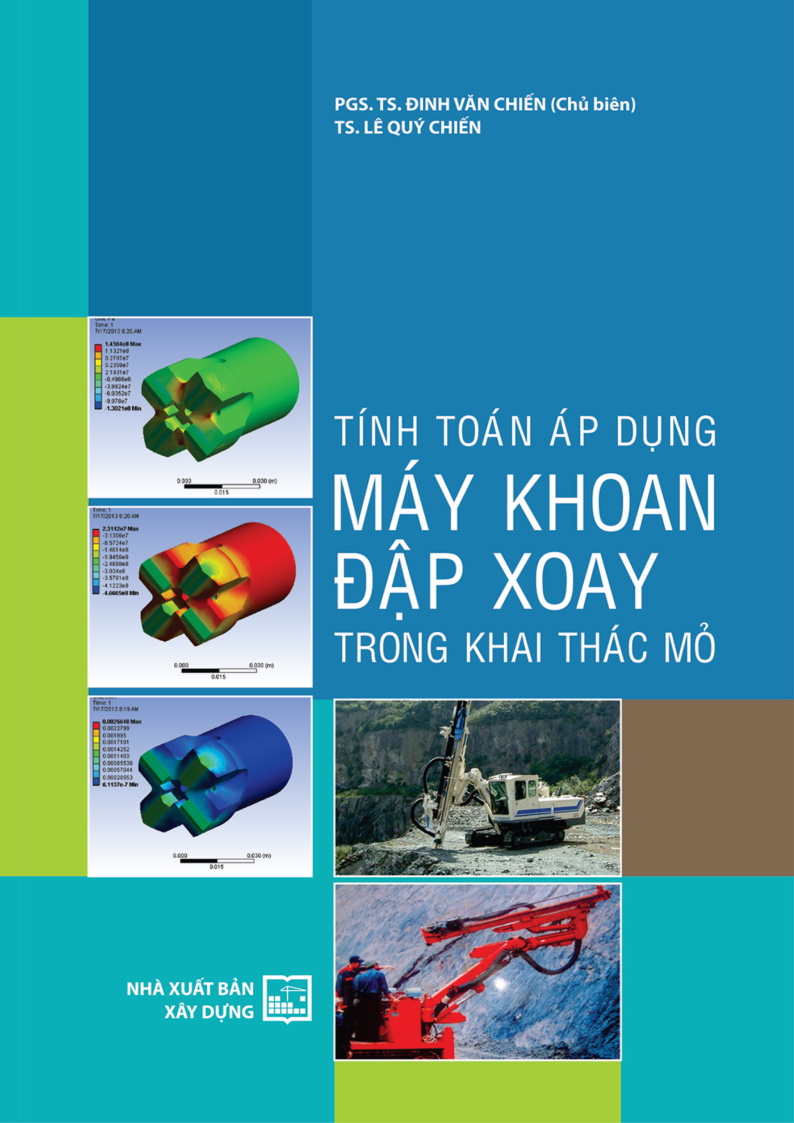 TÍNH TOÁN ÁP DỤNG MÁY KHOAN ĐẬP XOAY TRONG KHAI THÁC MỎ