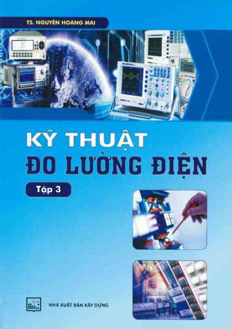 KỸ THUẬT ĐO LƯỢNG ĐIỆN TẬP 3
