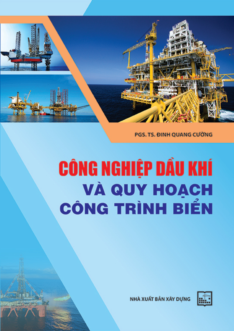 CÔNG NGHIỆP DẦU KHÍ VÀ QUY HOẠCH CÔNG TRÌNH BIỂN