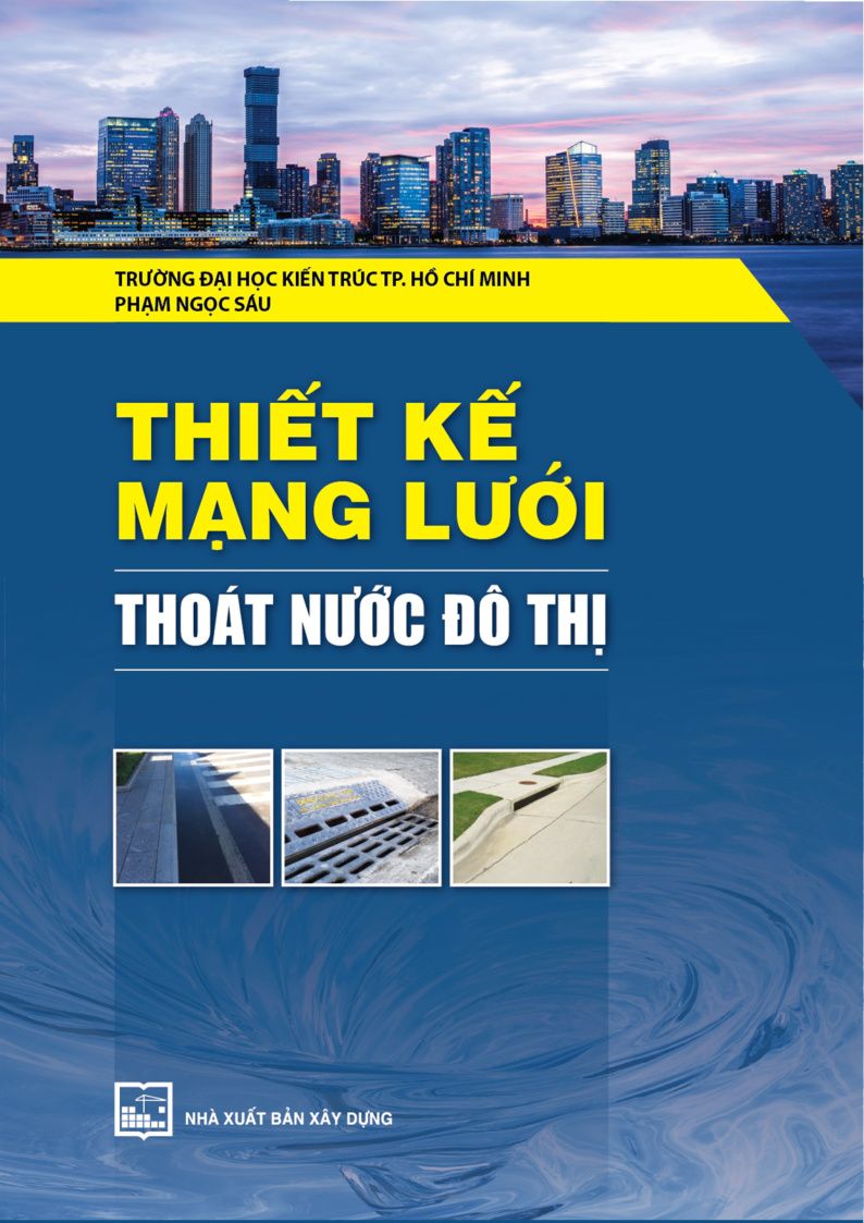 THIẾT KẾ MẠNG LƯỚI THOÁT NƯỚC ĐÔ THỊ