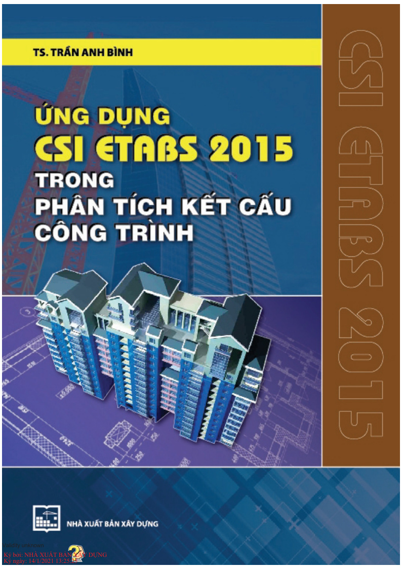 ỨNG DỤNG CSI ETABS 2015 TRONG PHÂN TÍCH KẾT CẤU CÔNG TRÌNH