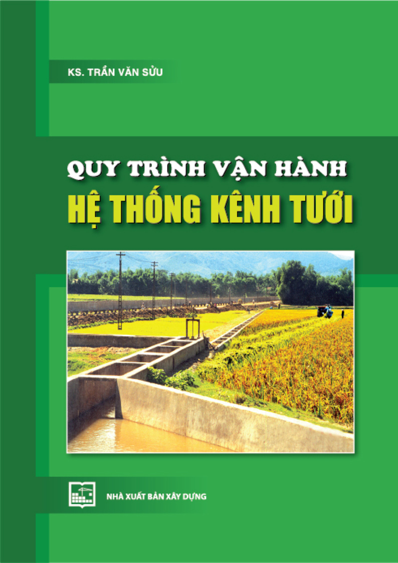 QUY TRÌNH VẬN HÀNH HỆ THỐNG KÊNH TƯỚI