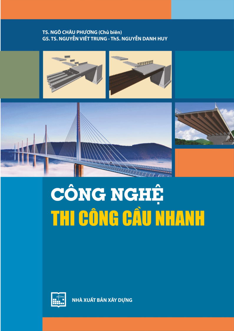 CÔNG NGHỆ THI CÔNG CẦU NHANH