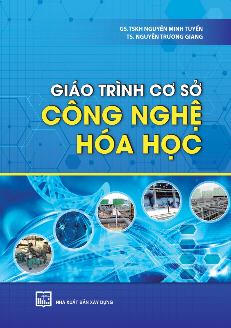 GIÁO TRÌNH CƠ SỞ CÔNG NGHỆ HÓA HỌC