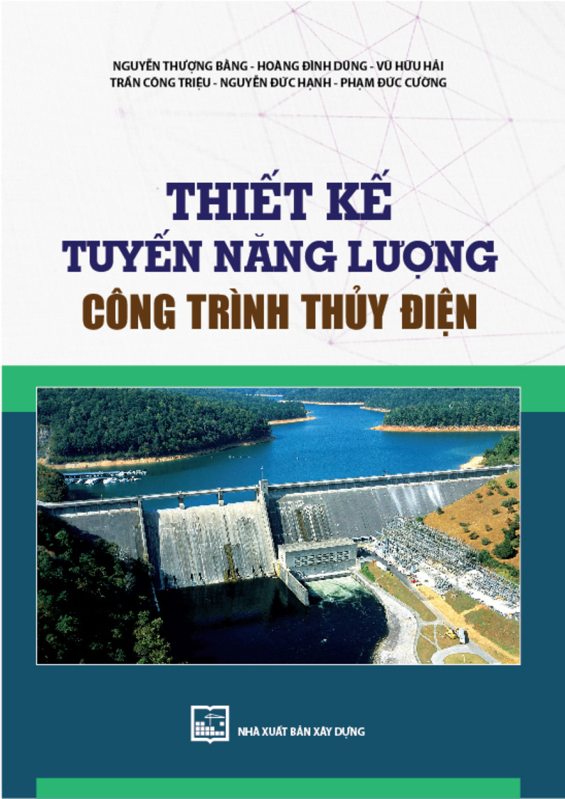 THIẾT KẾ TUYẾN NĂNG LƯỢNG CÔNG TRÌNH THỦY ĐIỆN