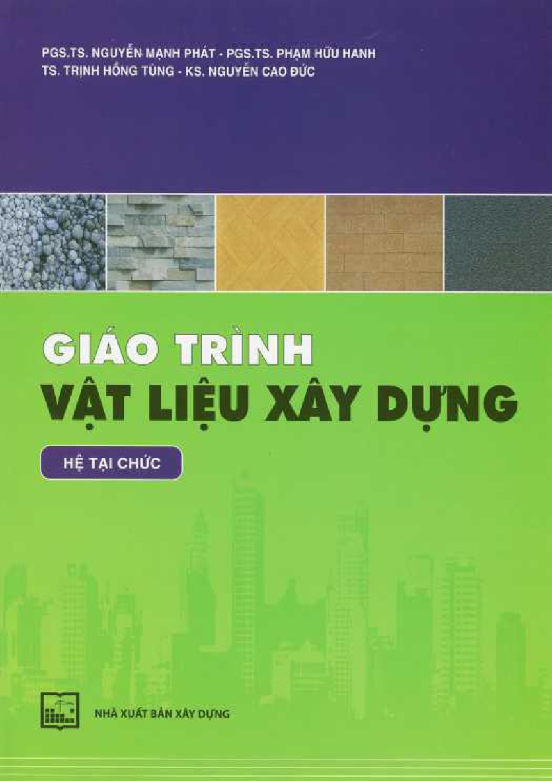 GIAO TRINH VẬT LIỆU XÂY DỰNG HỆ TAI CHỨC