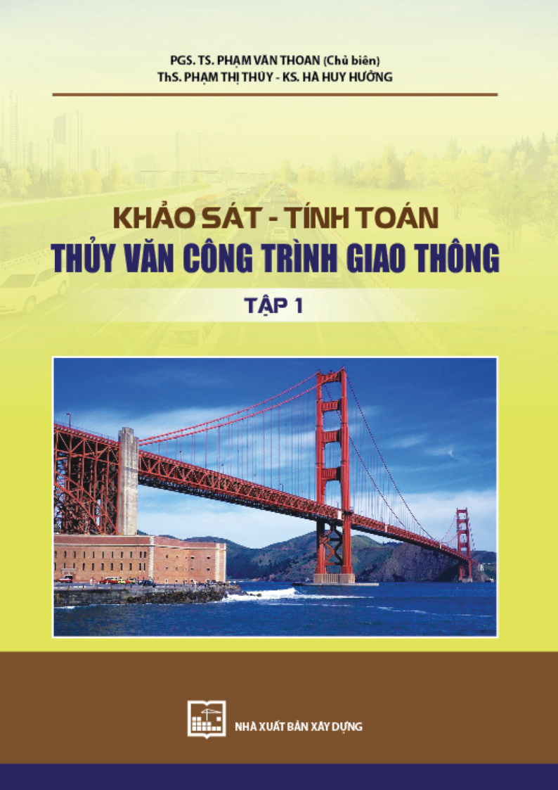 KHẢO SÁT - TÍNH TOÁN THỦY VĂN CÔNG TRÌNH GIAO THÔNG TẬP 1