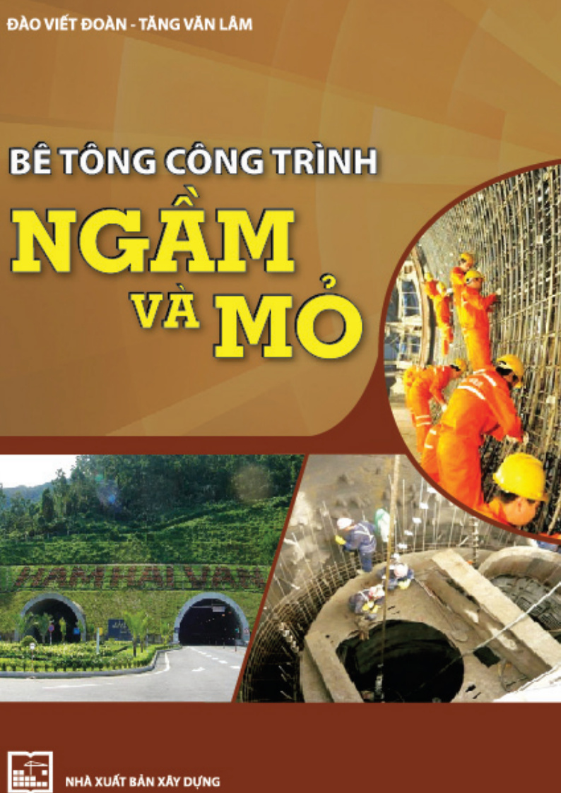 BÊ TÔNG CÔNG TRÌNH NGẦM VÀ MỞ