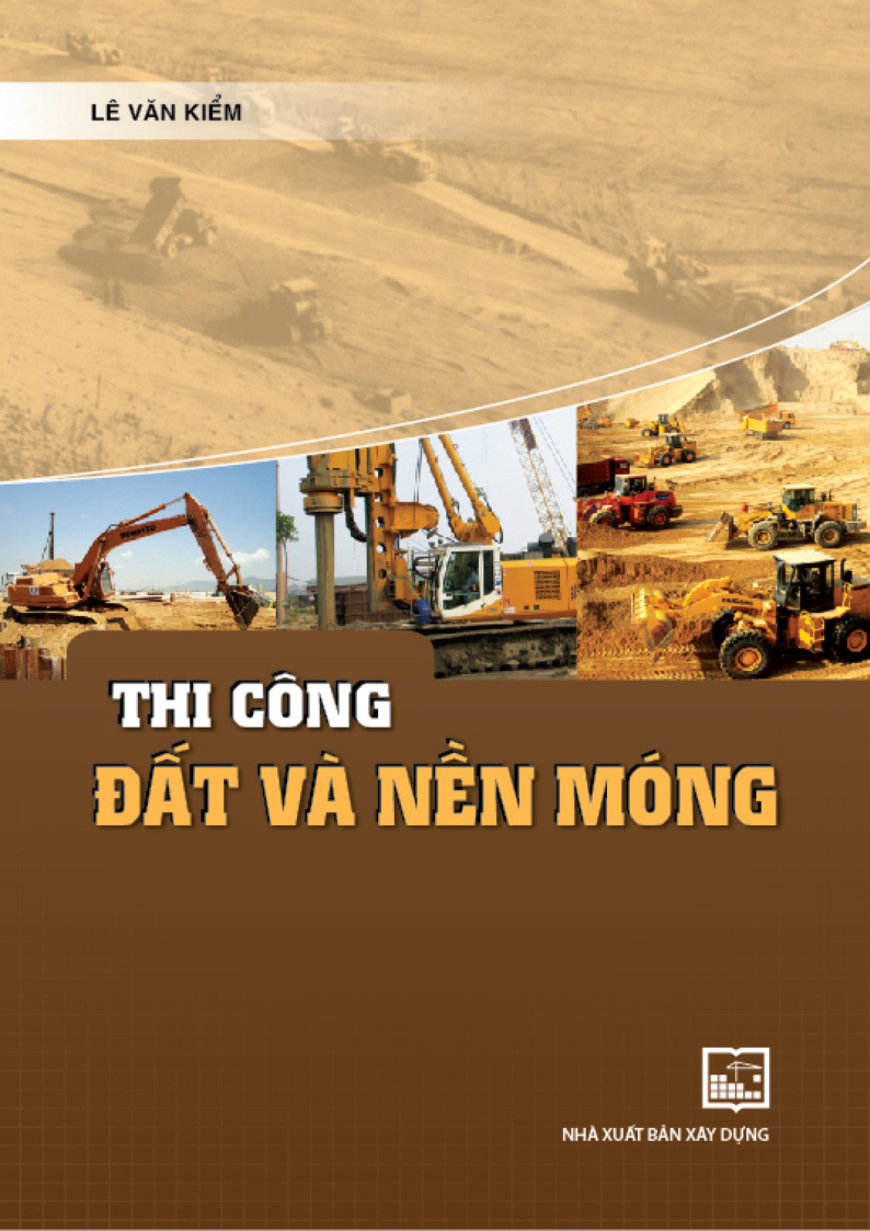 THI CÔNG ĐẤT VÀ NỀN MÓNG