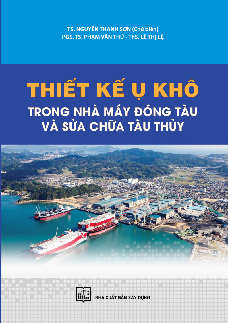 THIẾT KẾ Ư KHO TRONG NHÀ MÁY ĐỒNG TÀU VÀ SỬA CHỮA TÀU THỦY