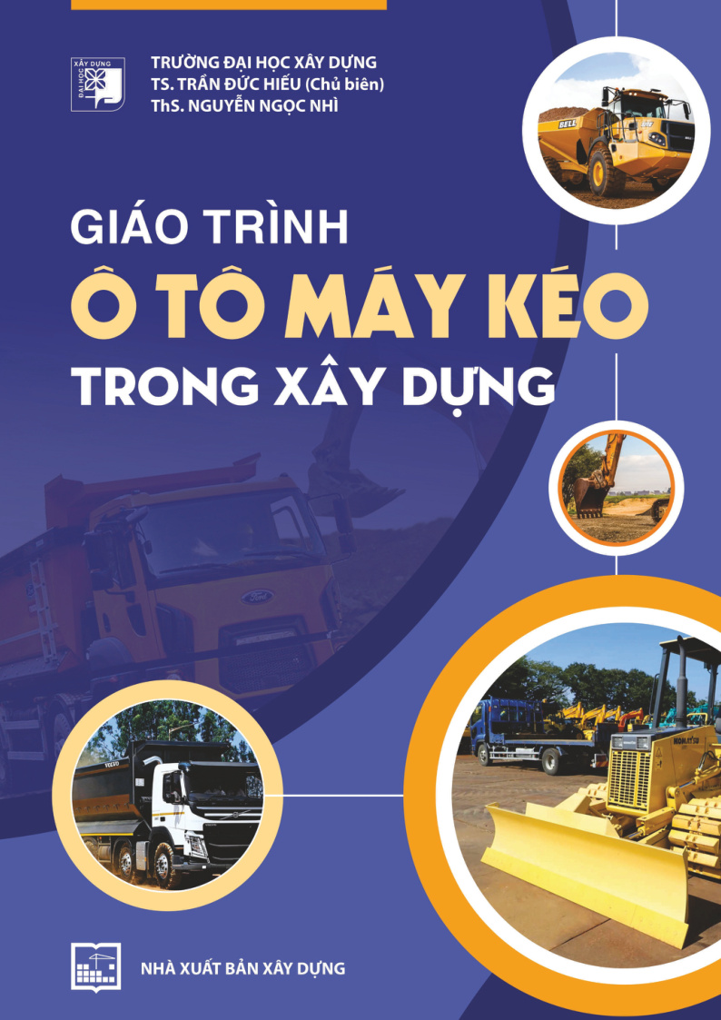 GIÁO TRÌNH Ô TÔ MÁY KÉO TRONG XÂY DỰNG