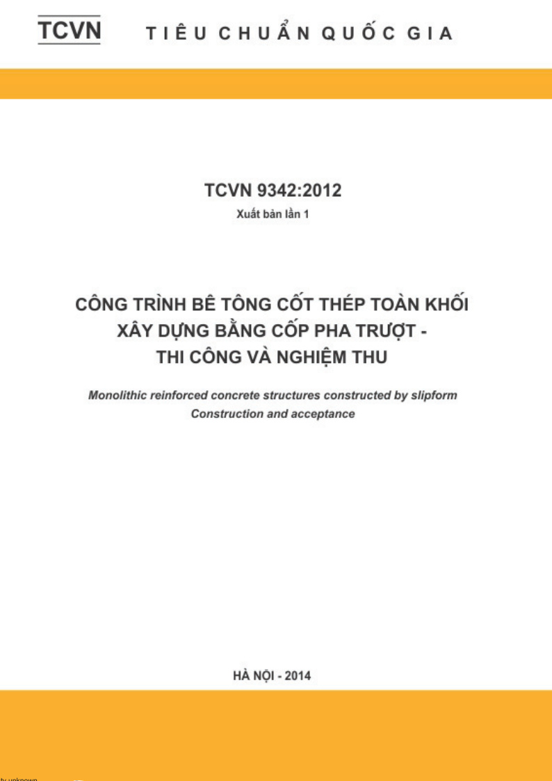 TCVN 9342: 2012 công trình bê tông cốt thép toàn khối xây dựng bằng cốp pha trượt - Thi công và nghiệm thu