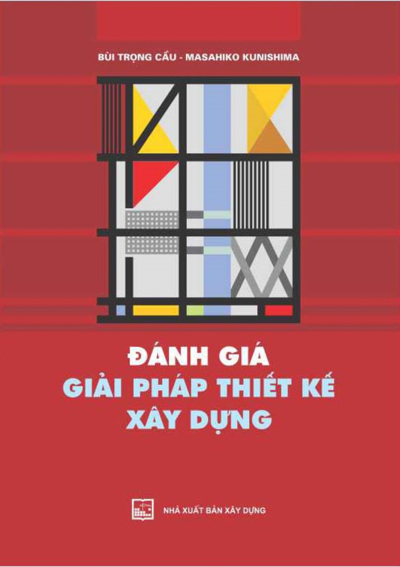 ĐÁNH GIÁ GIẢI PHÁP THIẾT KẾ XÂY DỰNG