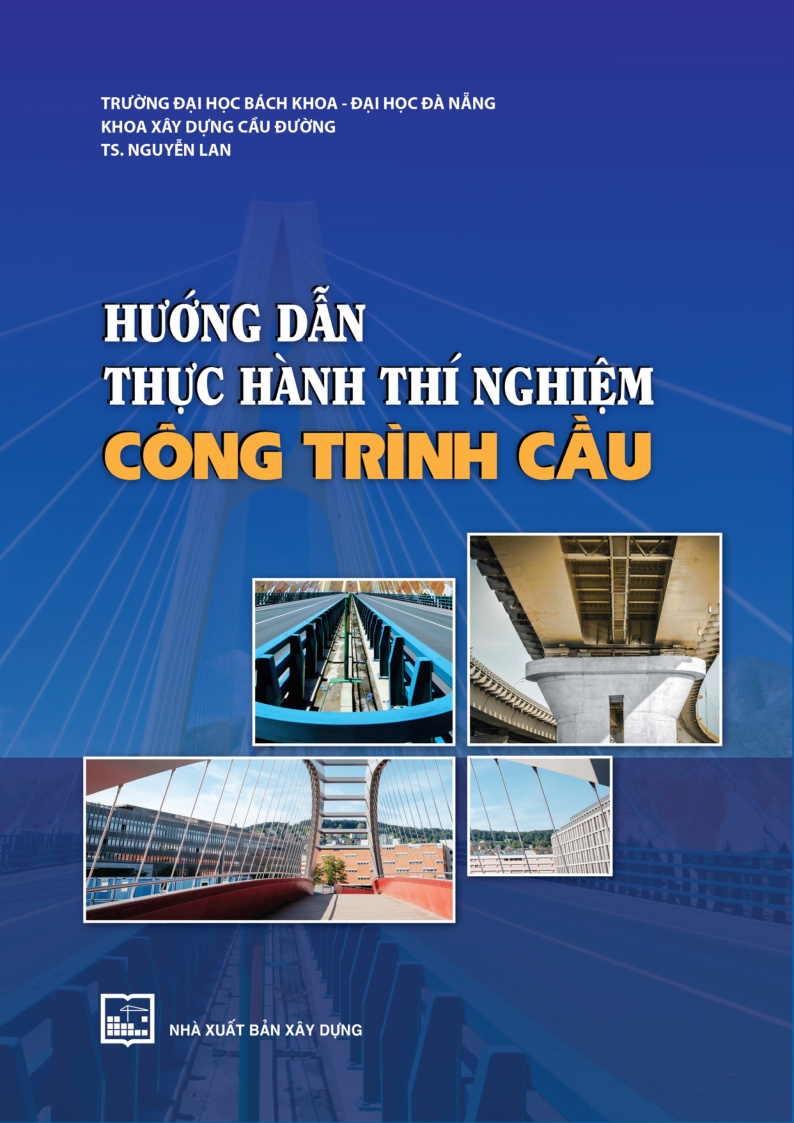 Hướng dẫn thực hành thí nghiệm công trình cầu