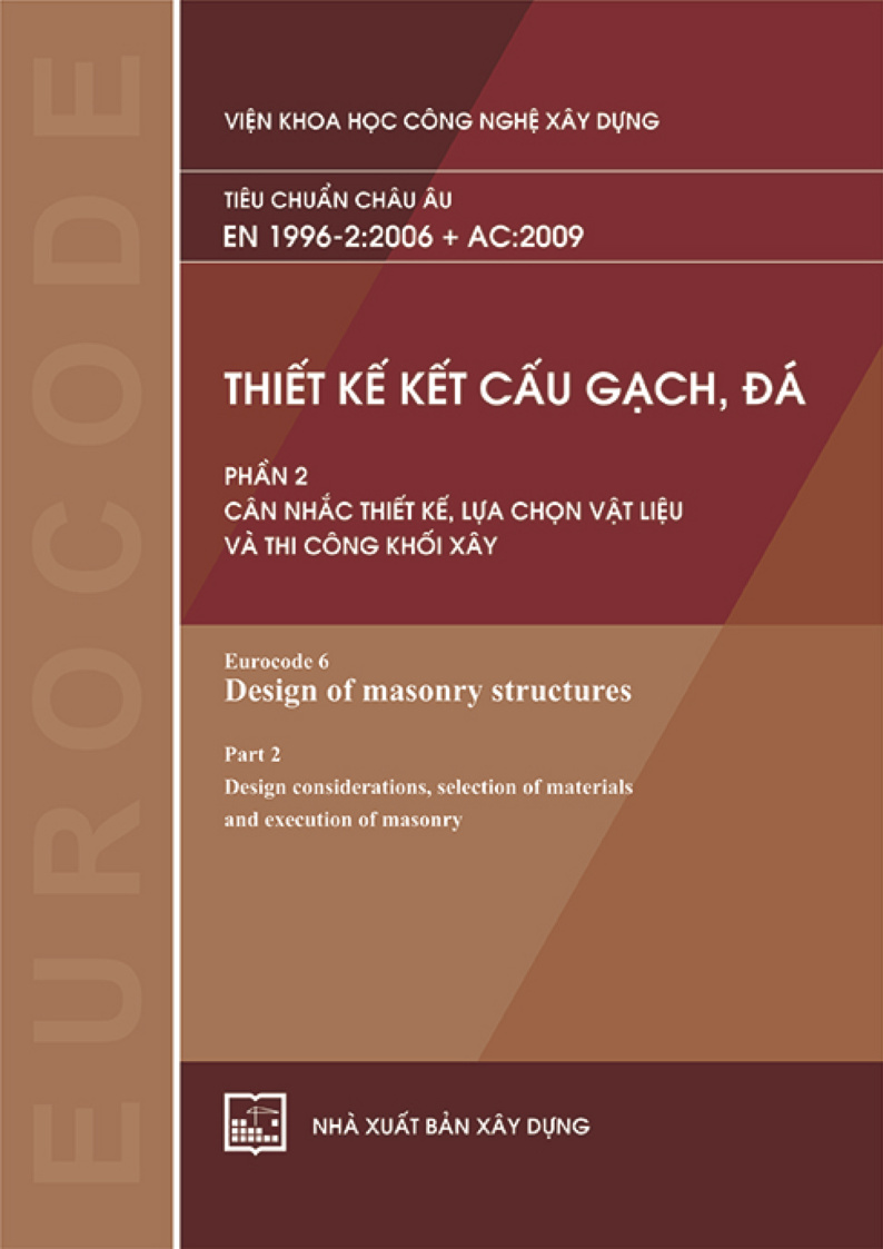 Thiết kế kết cấu gạch, đá phần 2 cán nhắc thiết kế, lựa chọn vật liệu và thi công khởi xây