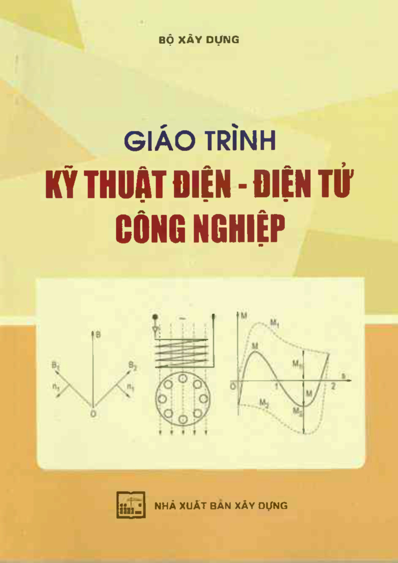 GIÁO TRÌNH KỸ THUẬT ĐIỆN - ĐIỆN TỬ CÔNG NGHIỆP