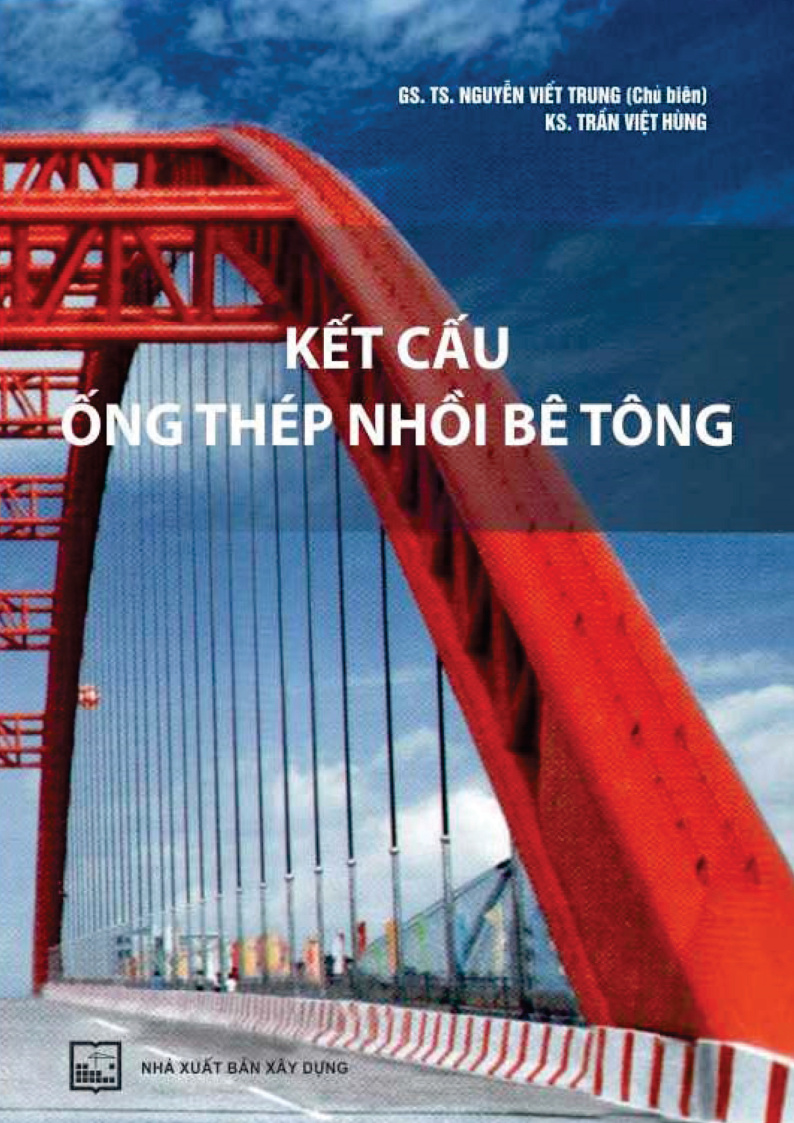 KẾT CẤU ỐNG THÉP NHỒI BÊ TÔNG