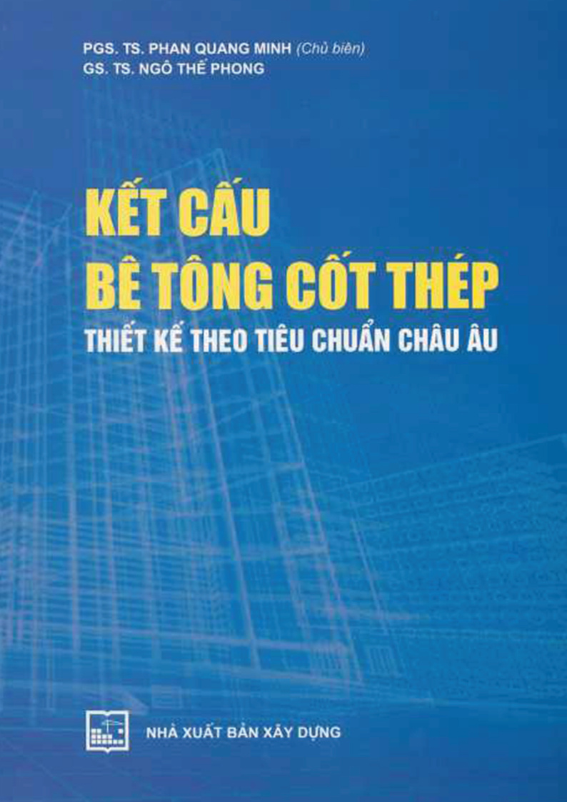 KẾT CẤU BÊ TÔNG CỐT THÉP THIẾT KẾ THEO TIÊU CHUẨN CHÂU ÂU