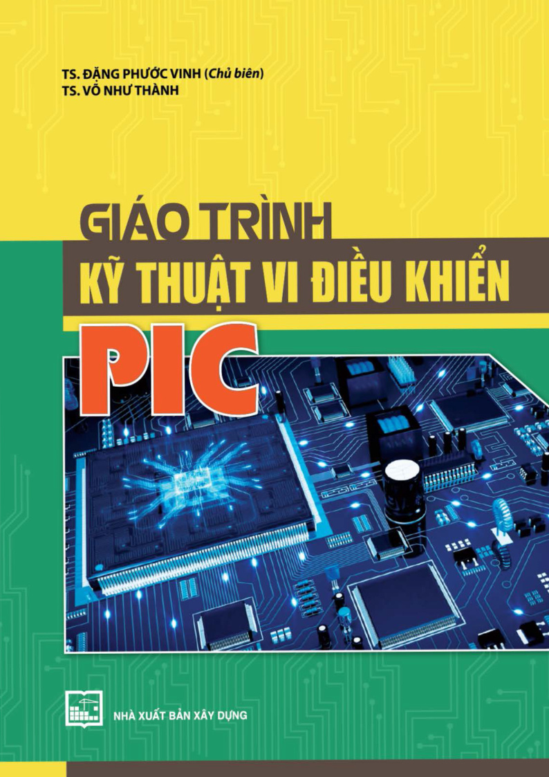 Giáo trình kỹ thuật VI điều khiển PIC 2