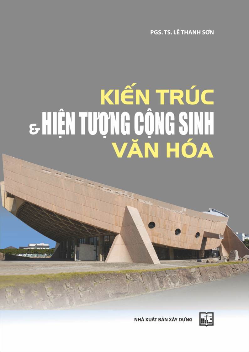 Kiến trúc & hiện tượng cộng sinh văn hóa