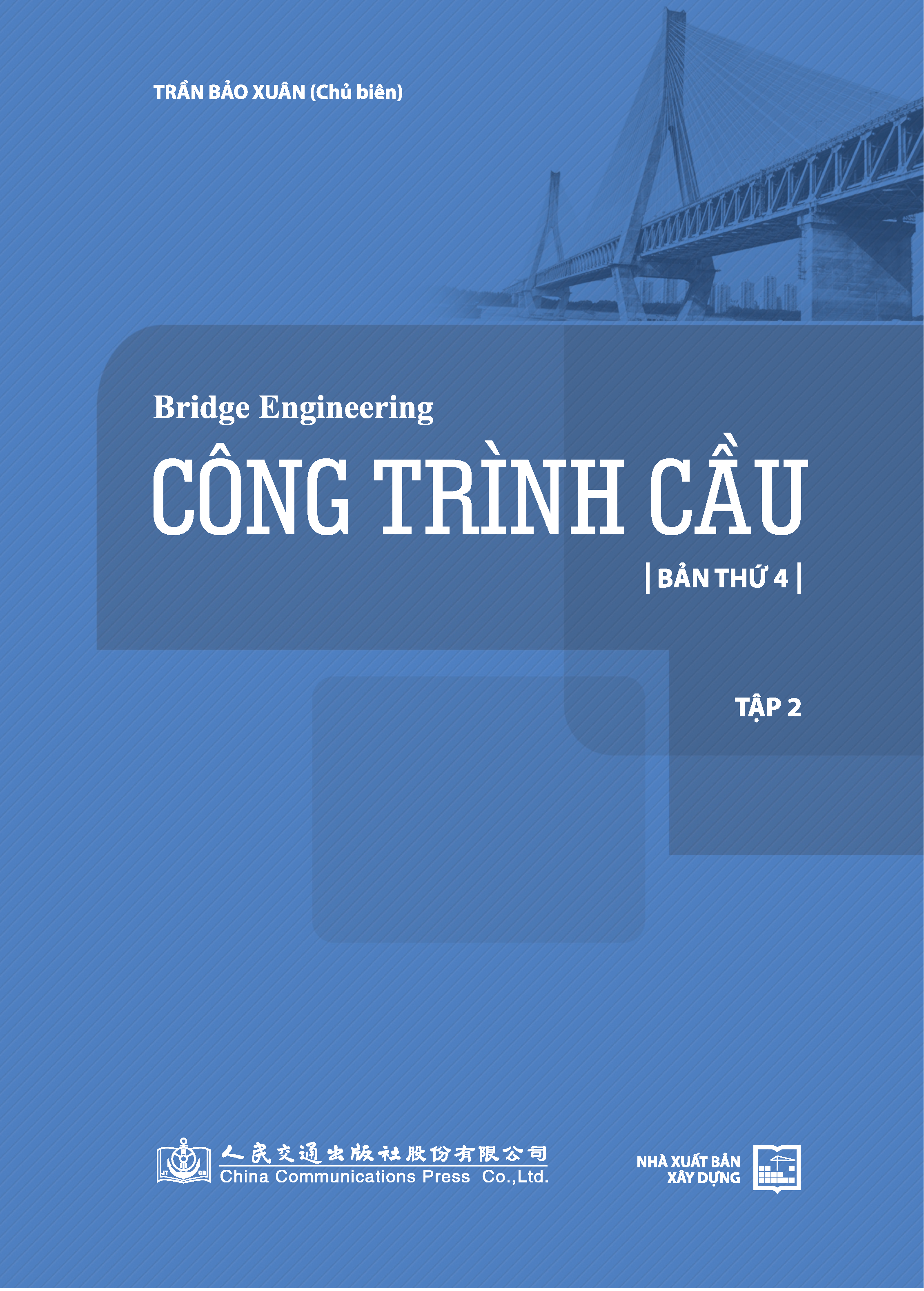 Công trình cầu bản thứ 4 - Tập 2