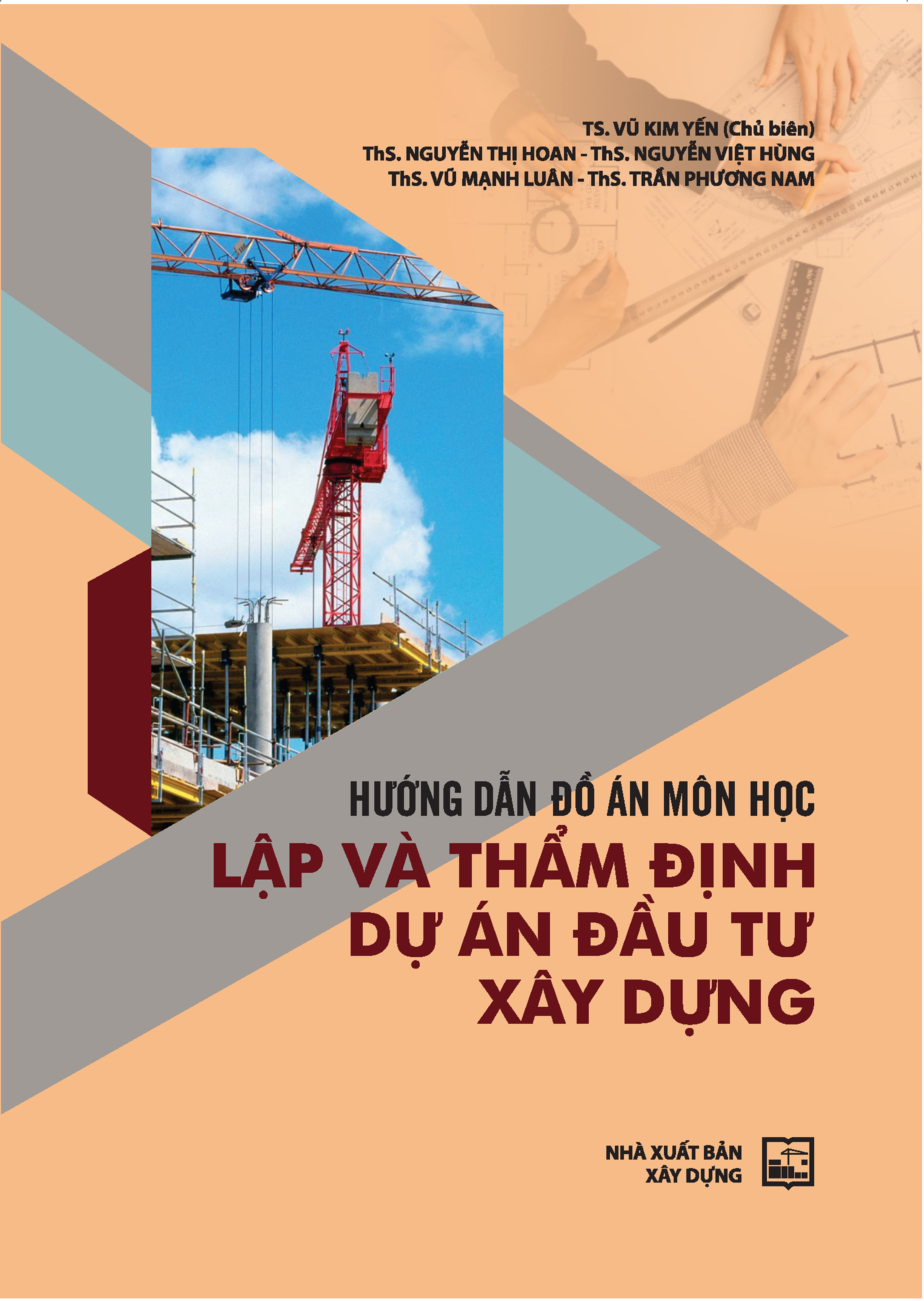 Hướng dẫn làm đồ án môn học Lập và thẩm định dự án đầu tư xây dựng