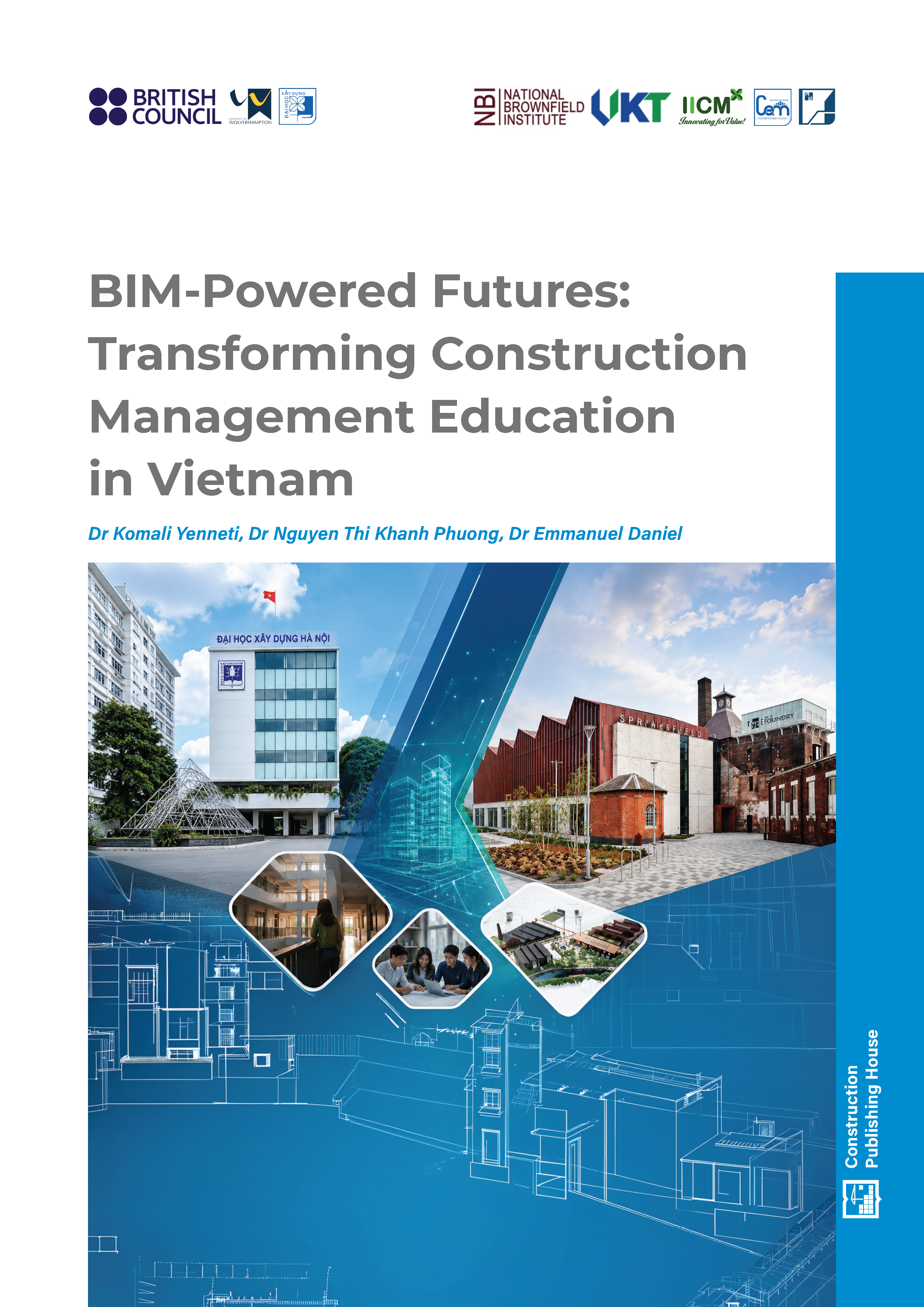BIM-Powered Futures: Transforming Construction Management Education in Vietnam