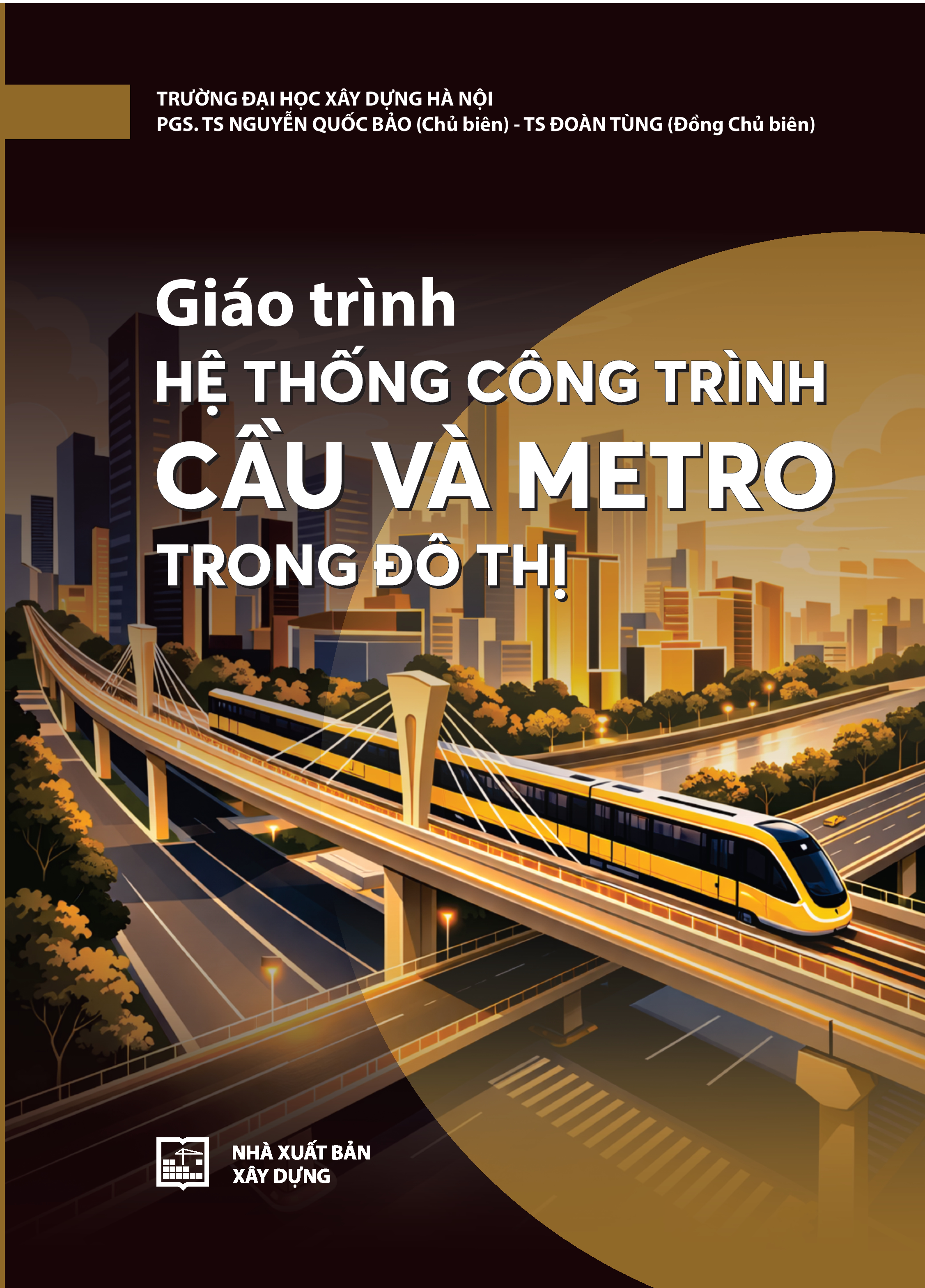 Giáo trình Hệ thống công trình cầu và metro trong đô thị