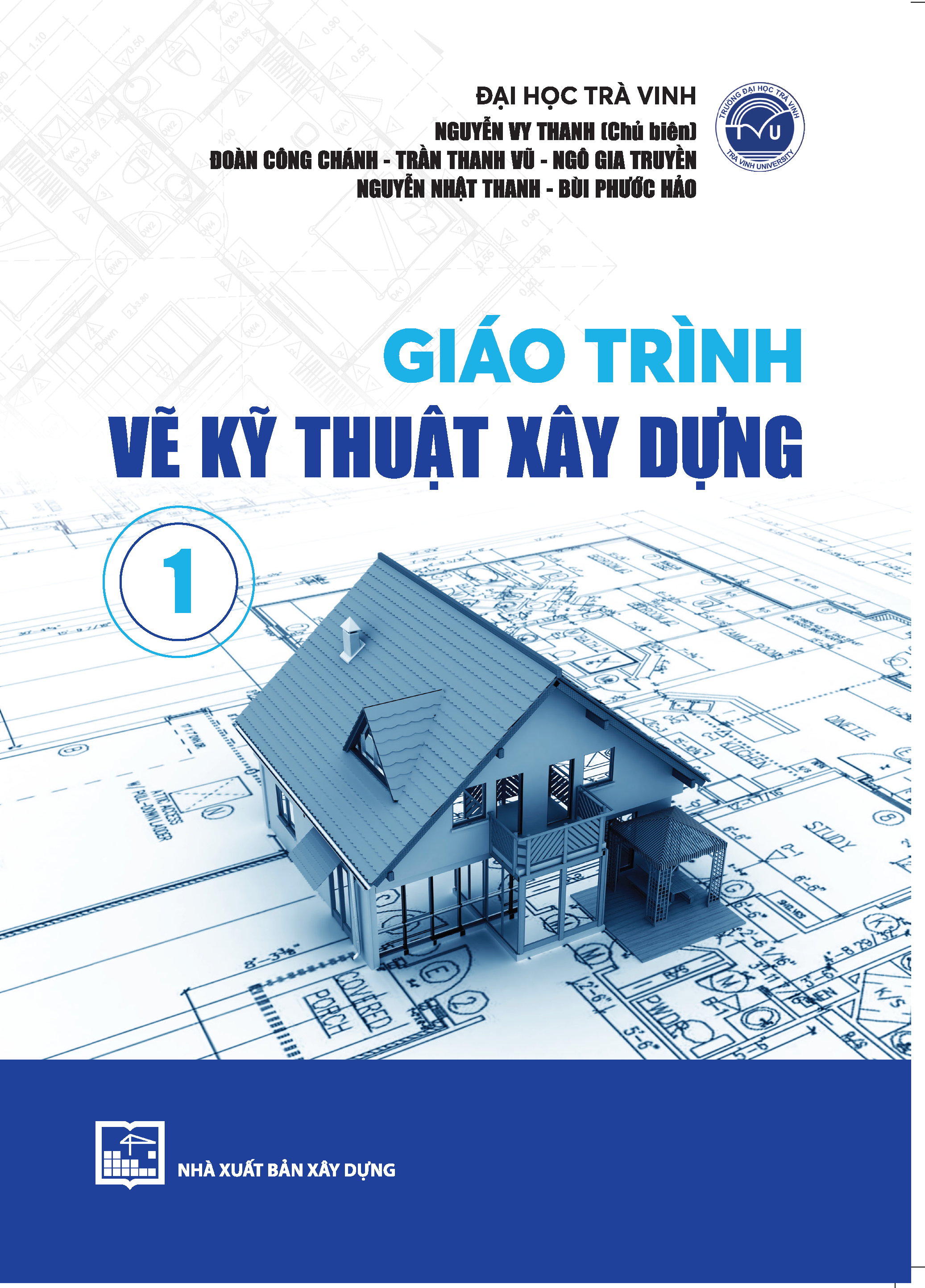 Giáo trình Vẽ kỹ thuật xây dựng 1