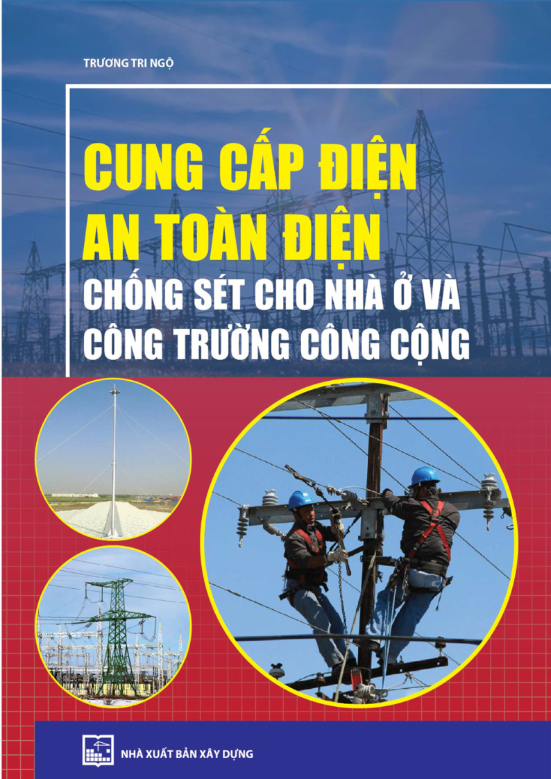 Cung cấp điện, an toàn điện và chống sét cho nhà ở và công trình công cộng