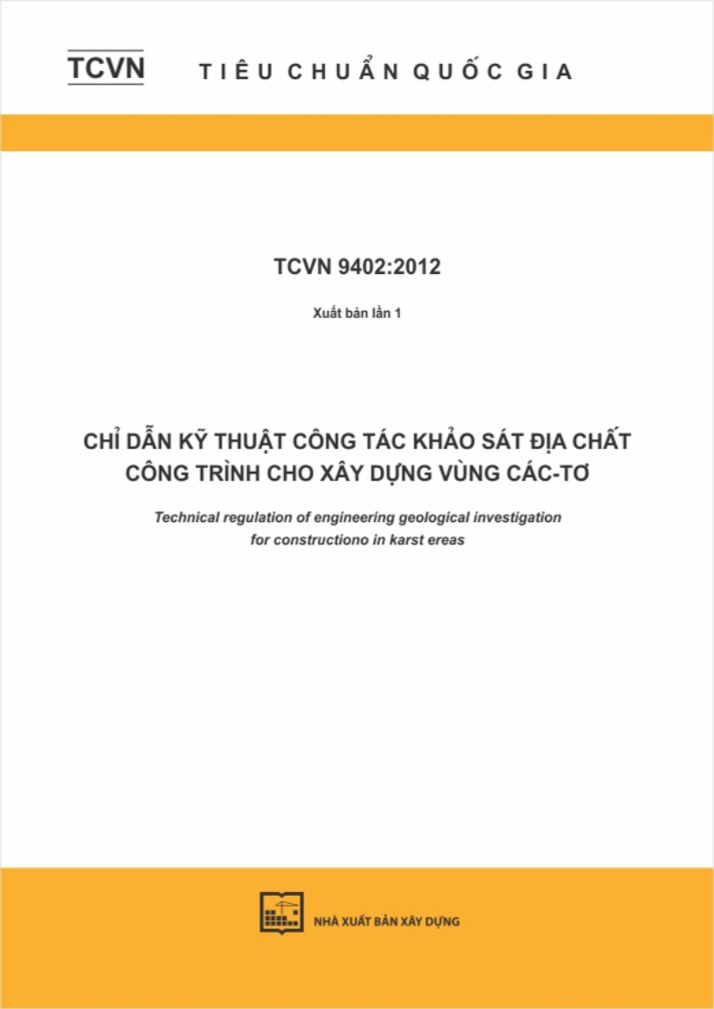 TCVN 9402:2012 Chỉ dẫn kỹ thuật công tác khảo sát địa chất công trình cho xây dựng vùng các-tơ