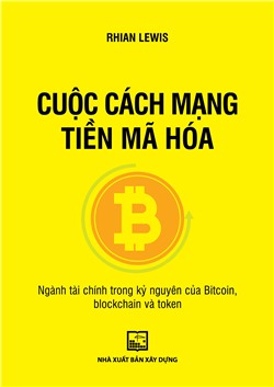 [Sách nói] Cuộc cách mạng tiền mã hóa Ngành tài chính trong kỷ nguyên của Bitcoin, blockchain và token
