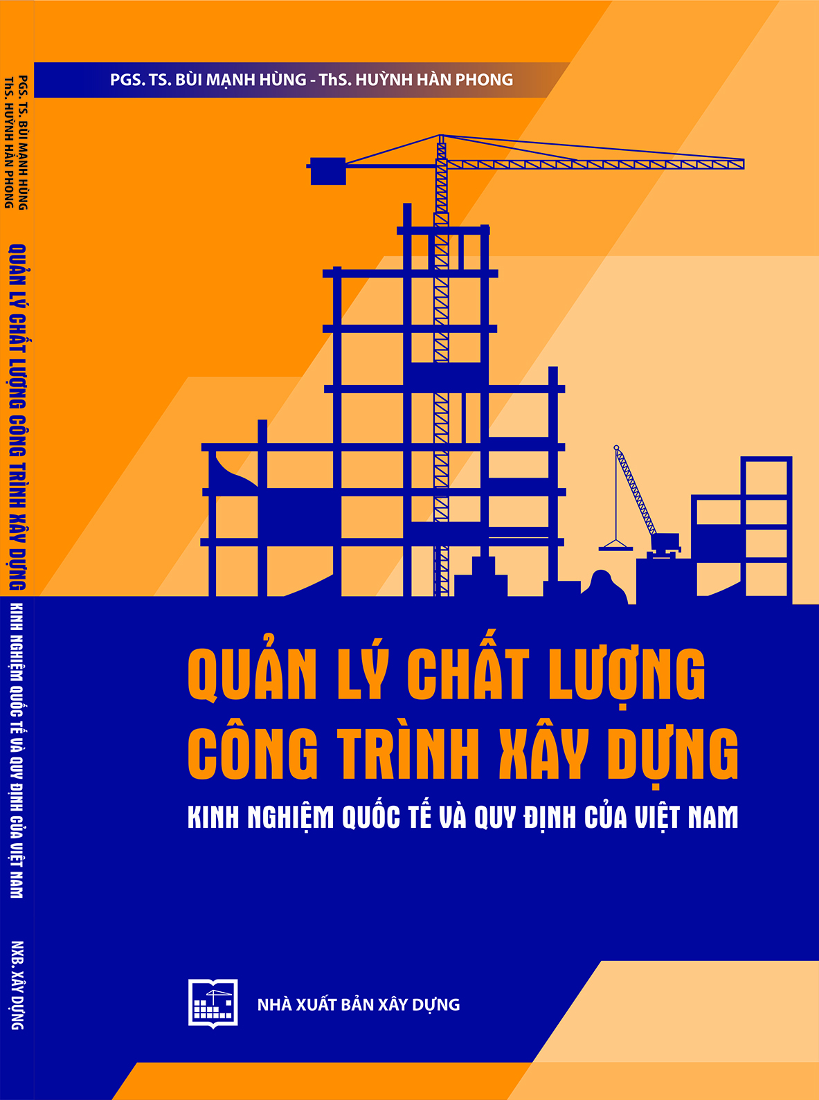 Quản lý chất lượng công trình xây dựng - Kinh nghiệm quốc tế và quy định ở Việt Nam 