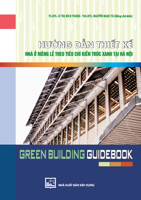 Hướng dẫn thiết kế nhà ở riêng lẻ theo tiêu chí kiến trúc xanh tại Hà Nội