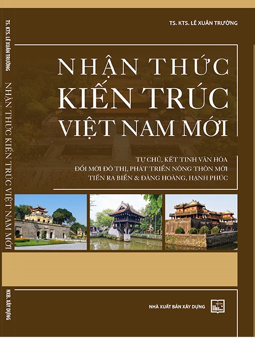 Nhận thức kiến trúc Việt Nam mới