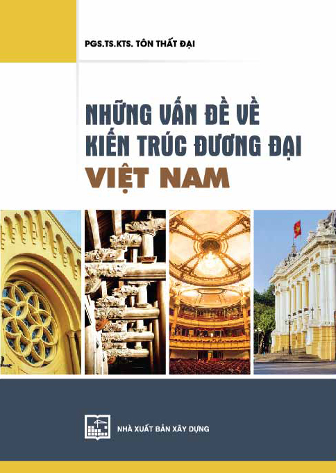 Những vấn đề về kiến trúc đương đại Việt Nam